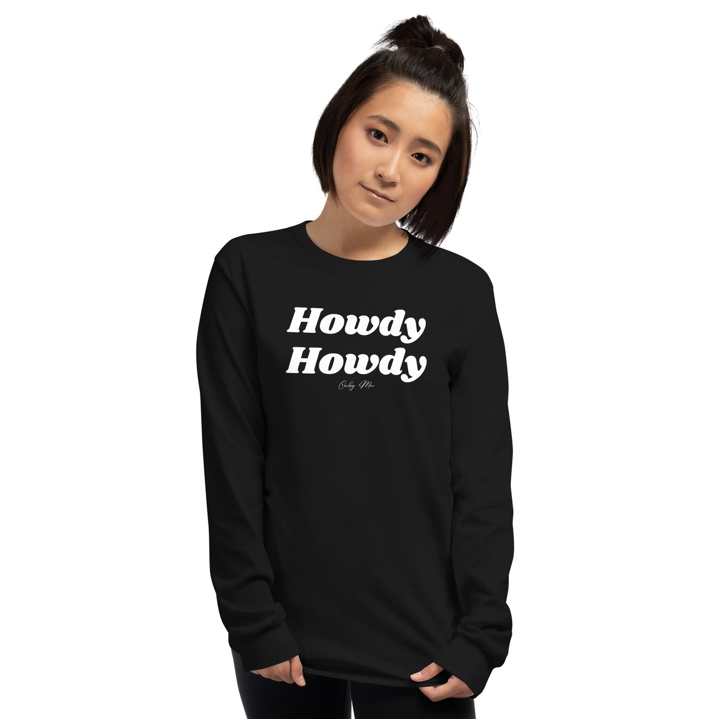 Howdy Howdy: Men’s Long Sleeve Shirt