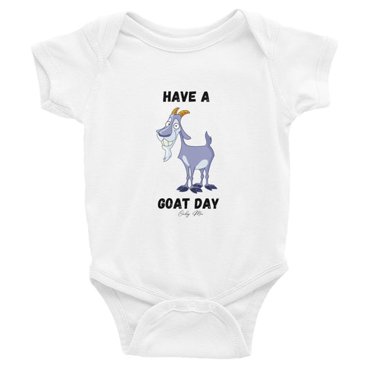 Have A GOAT Day - Bearded Goat: Infant Bodysuit