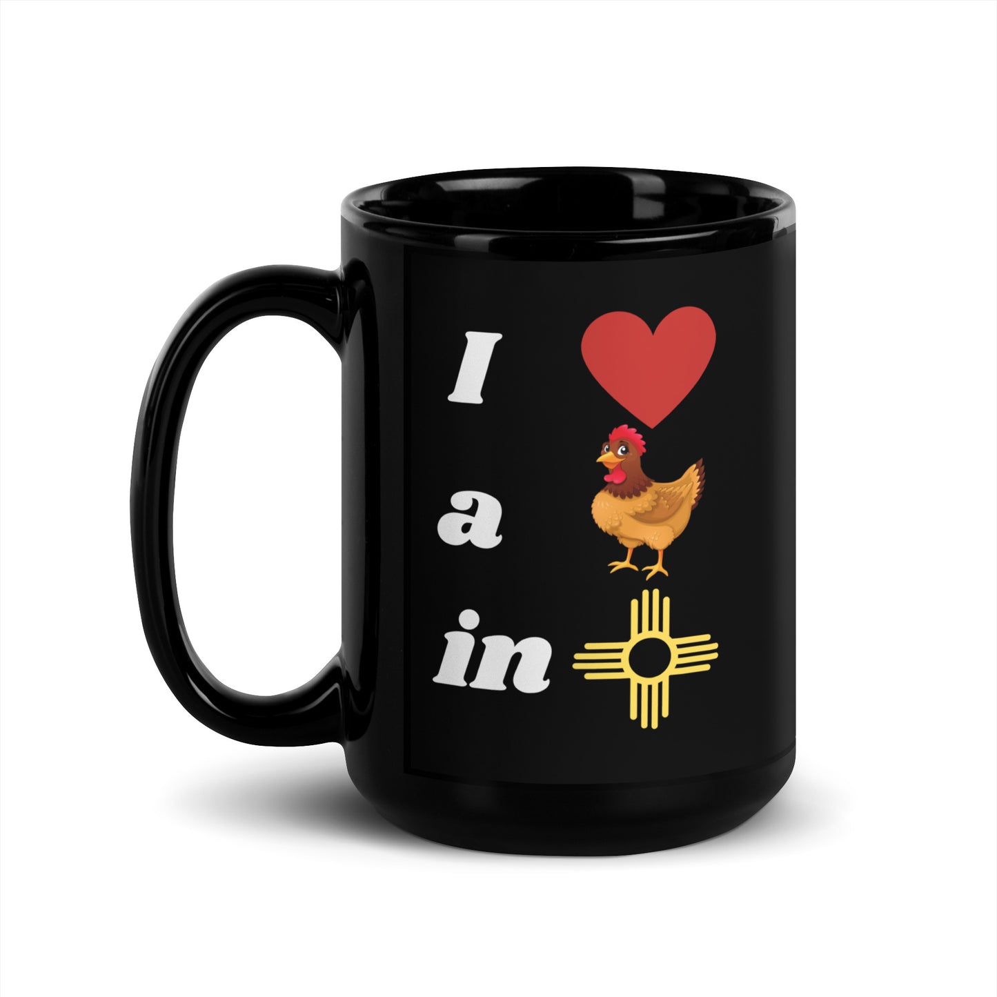 I Love A Chicken: Black Glossy Mug