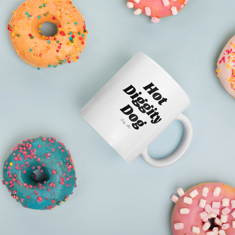 Hot Diggity Dog: White Glossy Mug