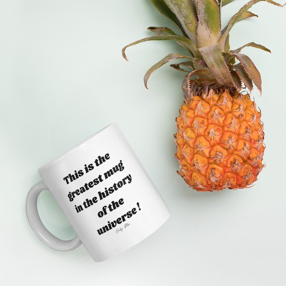 n. This Is The Greatest Mug: White glossy mug