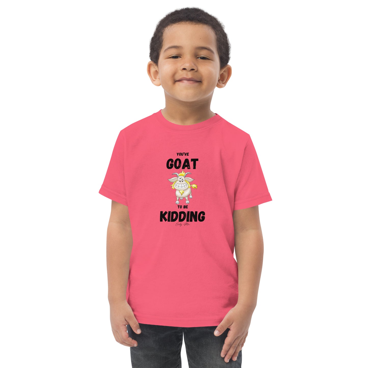 You’ve GOAT To Be Kidding: Toddler jersey t-shirt