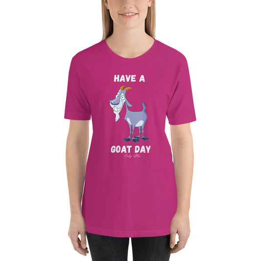 Have A GOAT Day - Bearded Goat: Unisex T-shirt