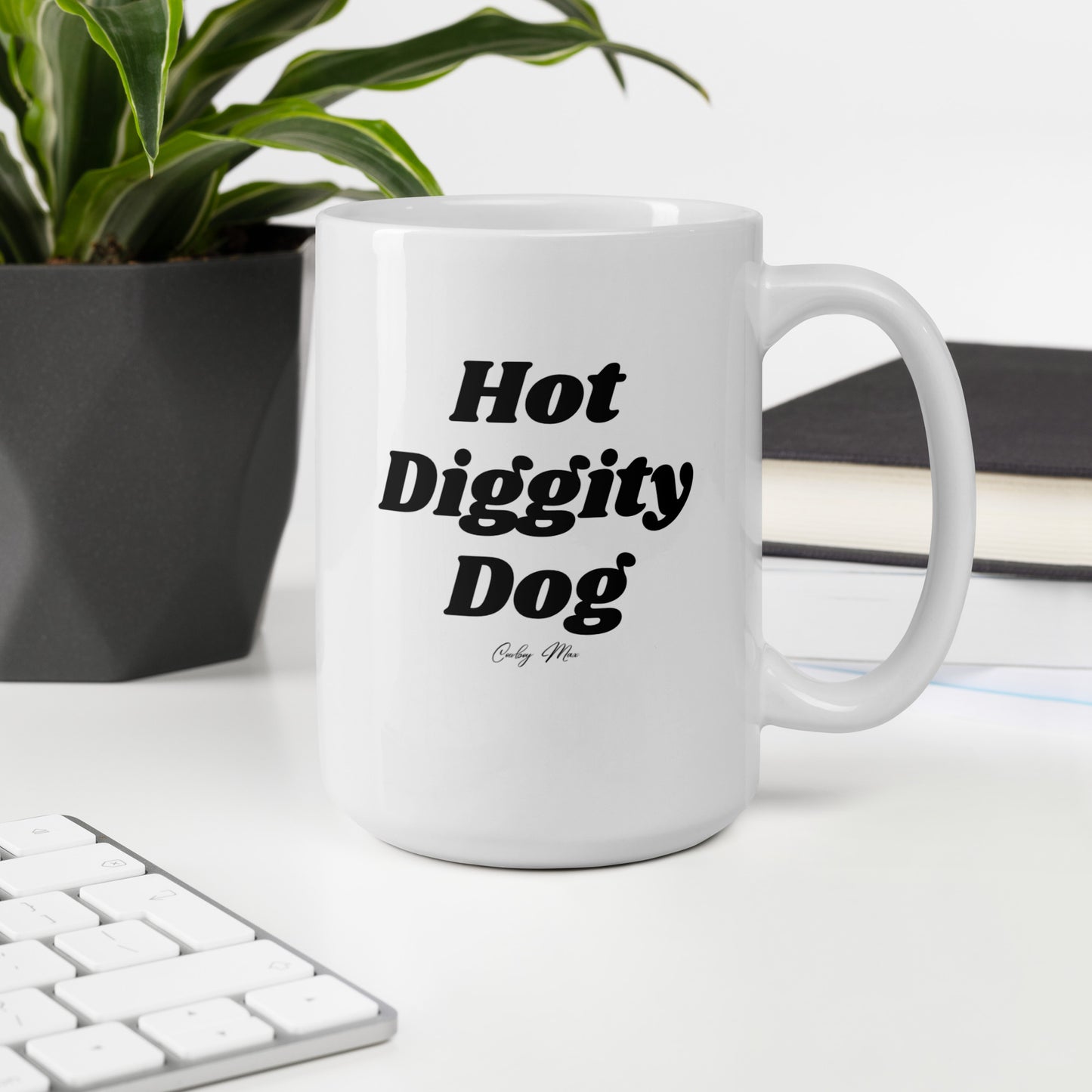 Hot Diggity Dog: White Glossy Mug